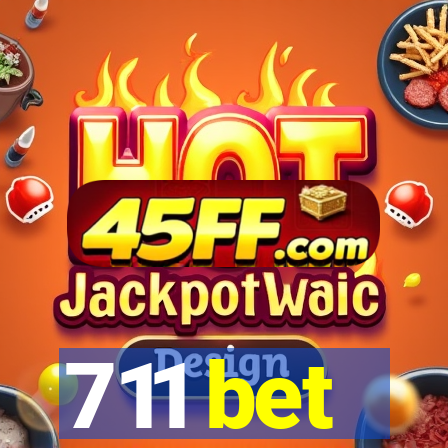 711 bet